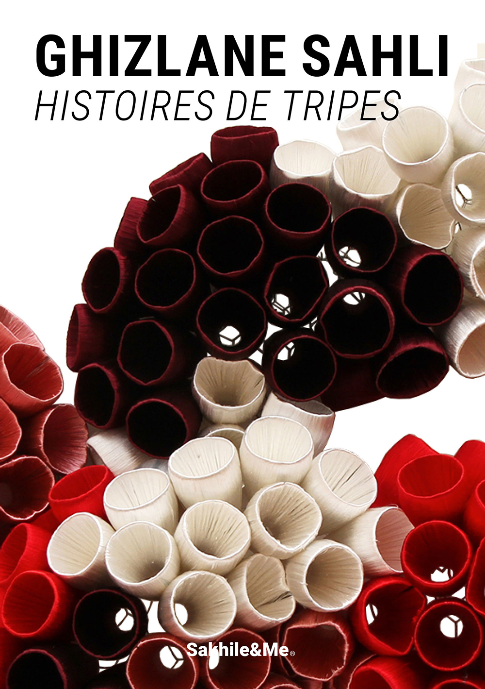 Ghizlane Sahli: Histoires de Tripes (Catalogue)